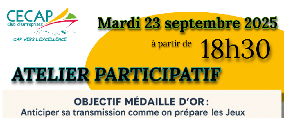 Atelier | Anticiper la transmission de son entreprise : viser la médaille d’or